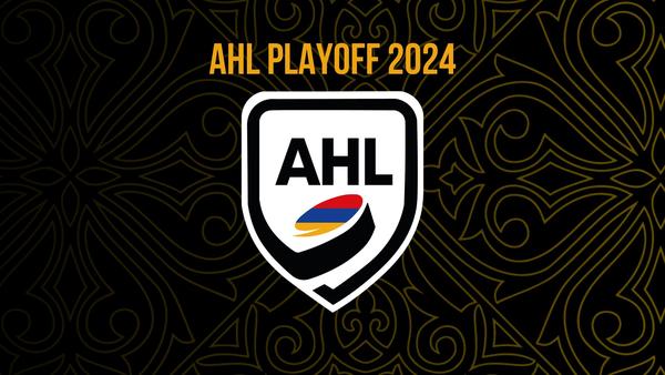 AHL Playoff 2024. Grigory Mkrtchyan Cup